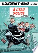 L'Agent 212 - Tome 26 - A l'eau police