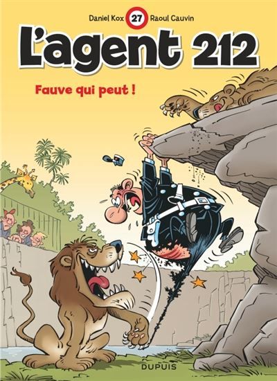 L'agent 212 - Tome 27 - Fauve qui peut ! - Daniel Kox