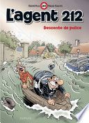 L'Agent 212 - Tome 30 - Descente de police