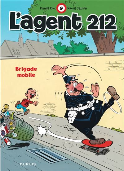L'agent 212 - Tome 9 - Brigade mobile -
