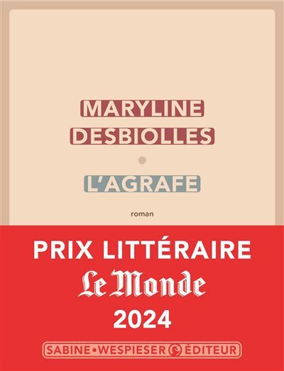 L'agrafe Prix Le monde 2024