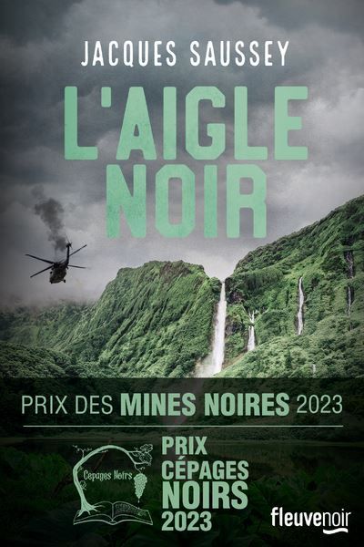 L'Aigle noir Grand prix du festival Littératures policières 2023, Prix des Mines Noires 2023, Prix Cépages Noires 2023