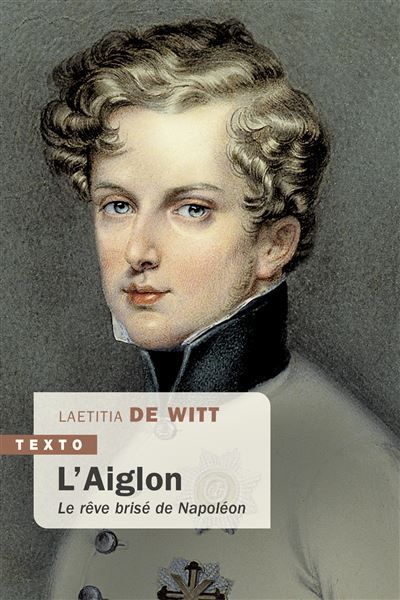 L'Aiglon Le rêve brisé de Napoléon