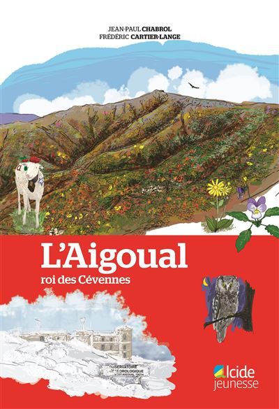 Couverture de L'aigoual roi des cevennes par Jean-Paul Chabrol