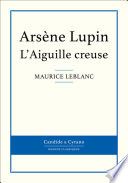 Couverture de L'Aiguille creuse par Maurice Leblanc