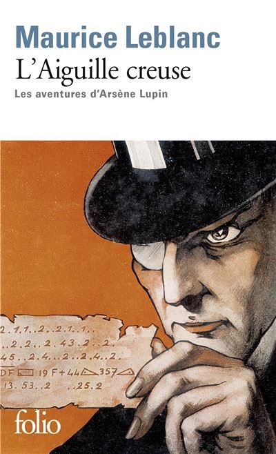 L'Aiguille creuse Les aventures d'Arsène Lupin