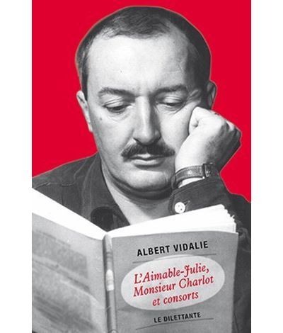 L'Aimable Julie, Monsieur Charlot et consorts