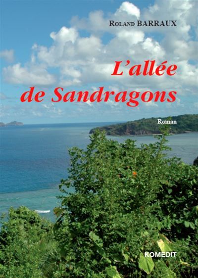 L'allée de Sandragons Roman