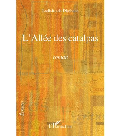 L'Allée des catalpas Roman