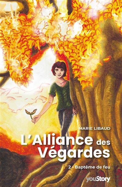 L'Alliance des Végardes Tome 2 : Baptême de feu