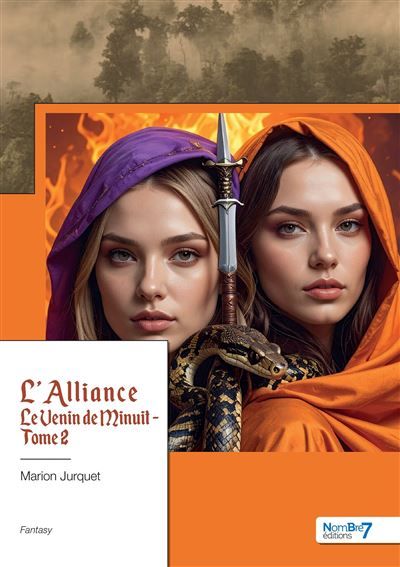 L'alliance - Tome 2