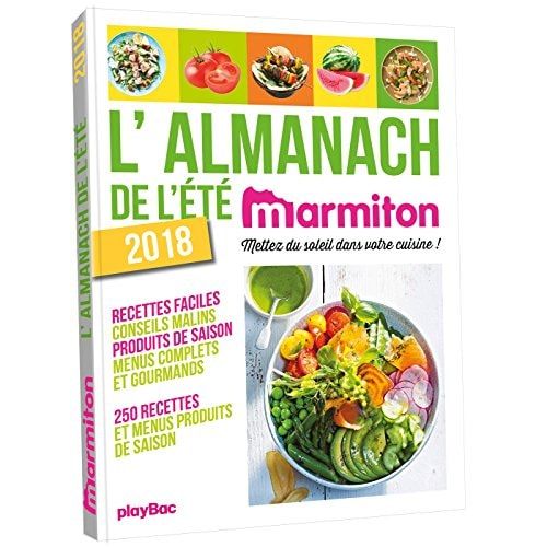 L'almanach de l'été Marmiton Mettez du soleil dans votre cuisine !