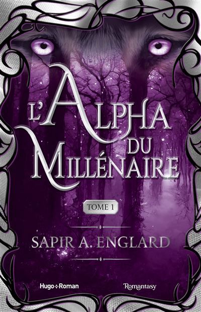 L'Alpha du millénaire Tome 01