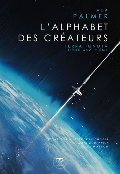 L'alphabet des créateurs Terra Ignota T4