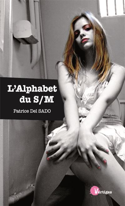 L'alphabet du S/M