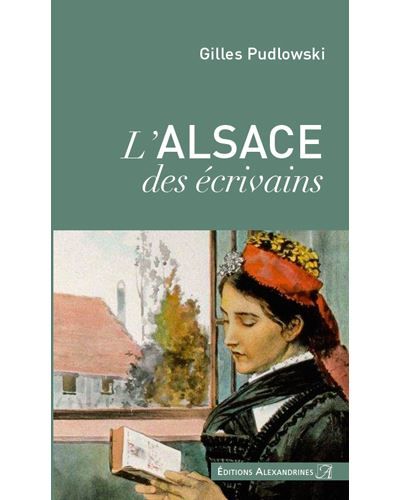 L' Alsace des Écrivains