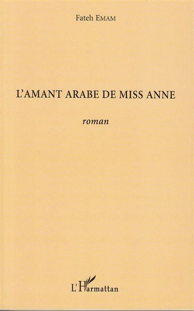 L'amant arabe de Miss Anne Roman