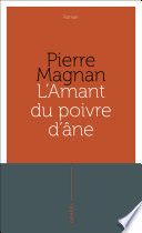 L'amant du poivre d'âne