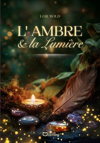 L'Ambre & La Lumière