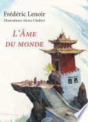 L'Âme du monde - Édition illustrée