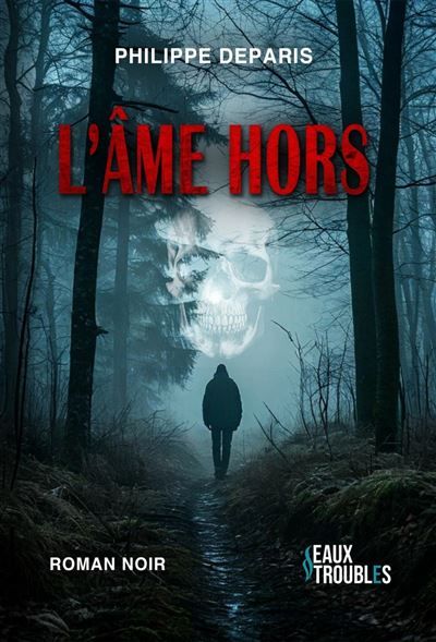 Couverture de L'Âme hors par Philippe Deparis