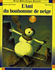 L'ami du bonhomme de neige