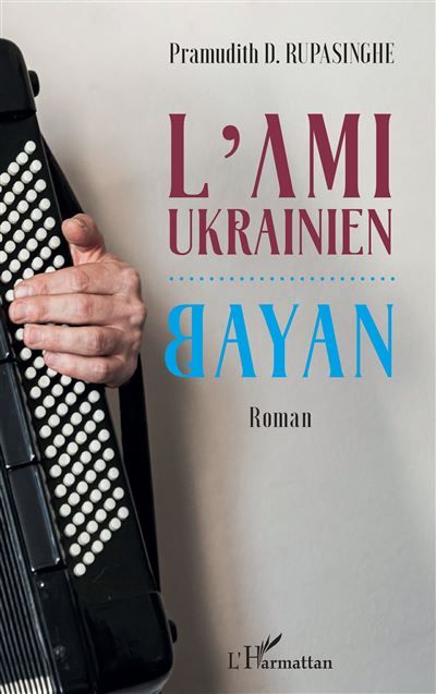 L'Ami ukrainien Bayan
