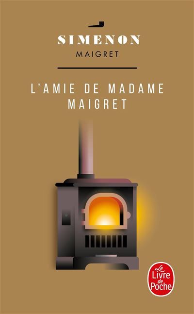 L'amie de Madame Maigret -