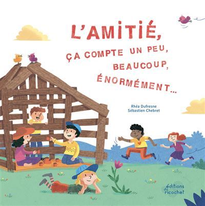Couverture de L'amitié, ça compte un peu, beaucoup, énormément par Rhéa Dufresne