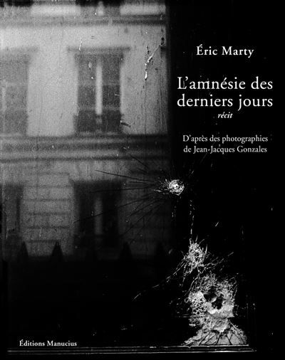 L'amnésie des derniers jours