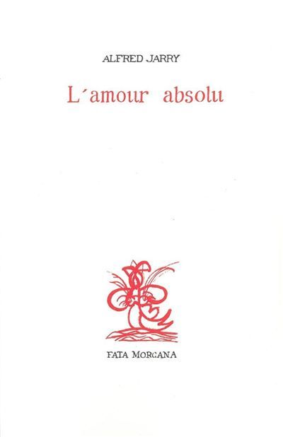 L’amour absolu