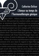 L'Amour au temps de l'hormonothérapie génétique