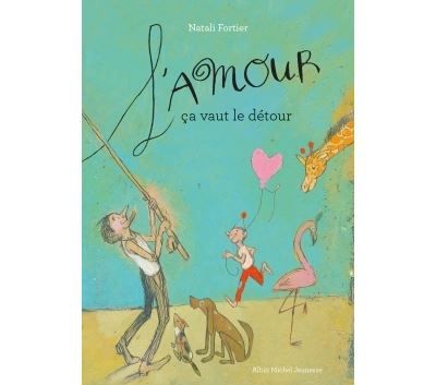 L'Amour, ça vaut le détour