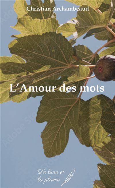 L'amour des mots