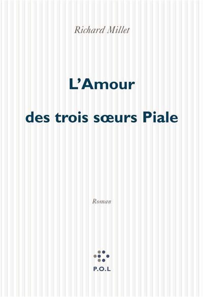 L'Amour des trois soeurs Piale