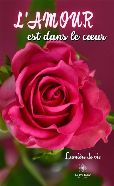 L'amour est dans le coeur