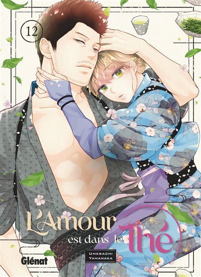 L'amour est dans le thé - Tome 12
