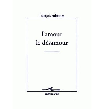 L'Amour le désamour