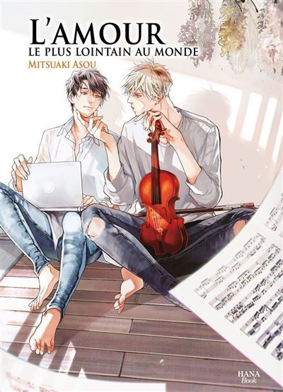 L'amour le plus lointain du monde - Tome 1