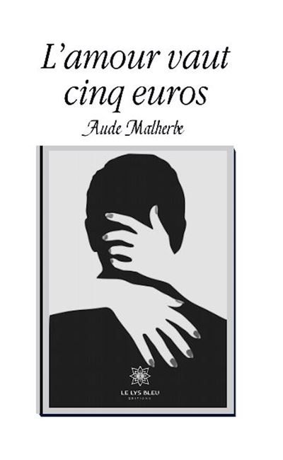L'amour vaut cinq euros
