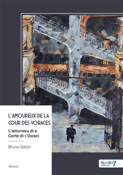 L'amoureux de la cour des voraces L'amurosu di a Corte di i Voraci