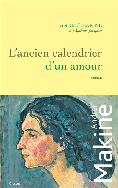 L'ancien calendrier d'un amour Roman