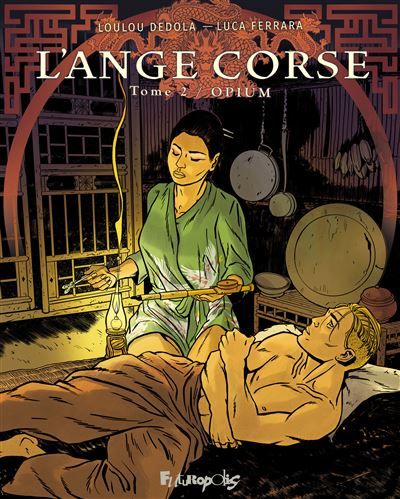 L'ange corse Opium