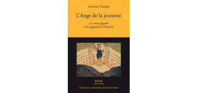 L'ange de la jeunesse - la revue "Jugend" et le Jugendstil à Munich La revue Jugend et le Jugenstil Munich