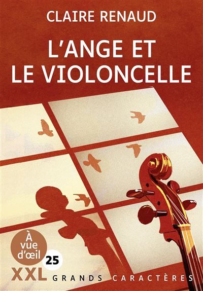 Couverture de L'ange et le violoncelle (xxl corps 25) Grands caractères, édition accessible pour les malvoyants par…