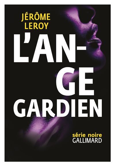 L'ange gardien Prix des lecteurs Quais du polar - 20 minutes 2015