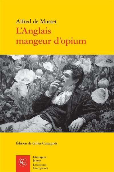 Couverture de L'Anglais mangeur d'opium par Alfred de Musset