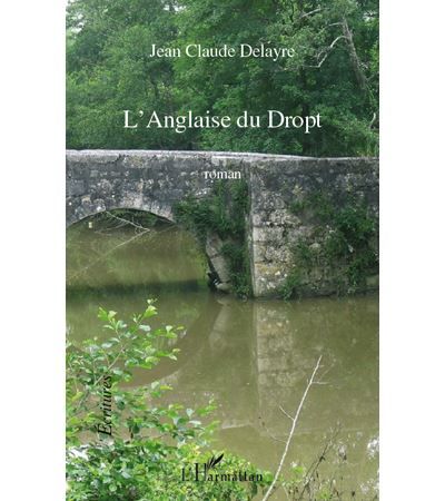 L'Anglaise du Dropt