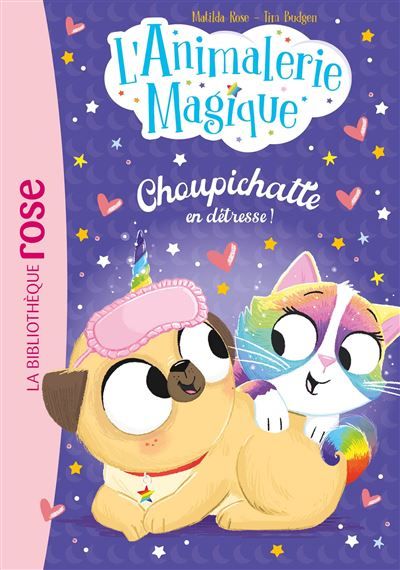 L'Animalerie magique, Tome 02 - Choupichatte en détresse