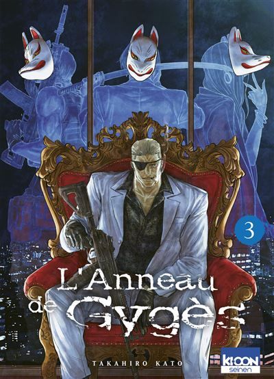 L'Anneau de Gygès T03